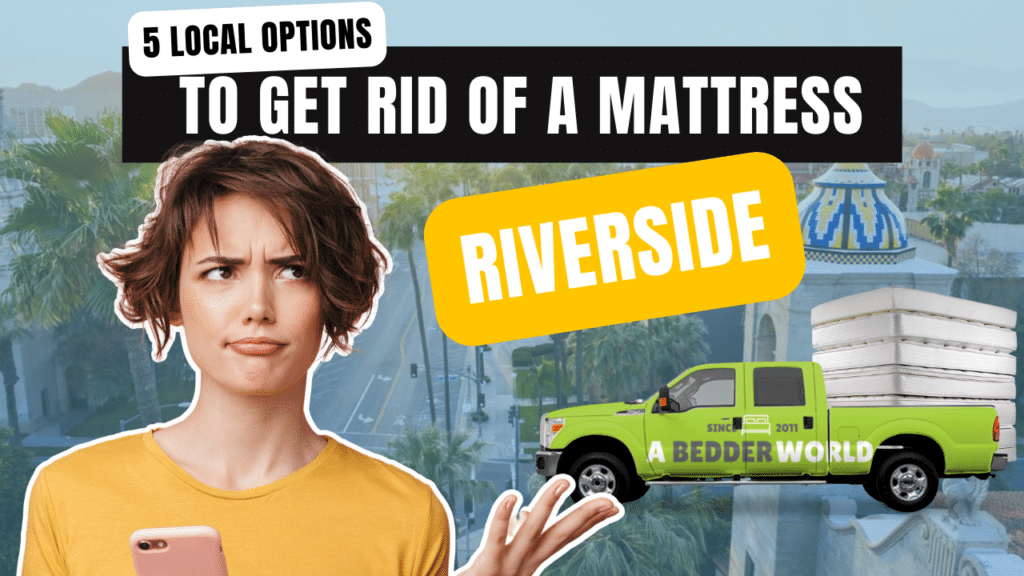 riverside-ca-mattress-disposal-options