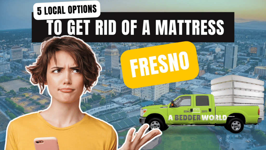 get-rid-of-a-mattress-in-fresno-ca