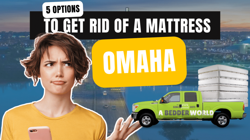how-to-get-rid-of-a-mattress-in-omaha-banner-image